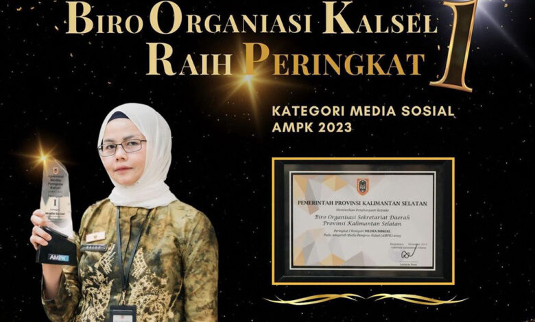 Biro Organisasi Mendapatkan Penghargaan dari Gubernur Kalsel, Juara 1 AMPK Kategori Media Sosial